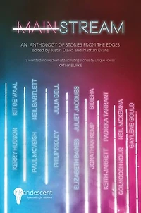 Mainstream: An Anthology of Stories from the Edges