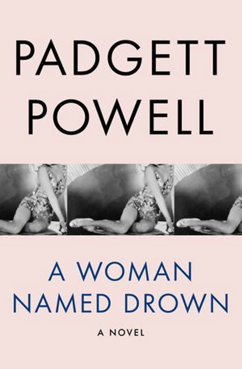 A Woman Named Drown: Novel