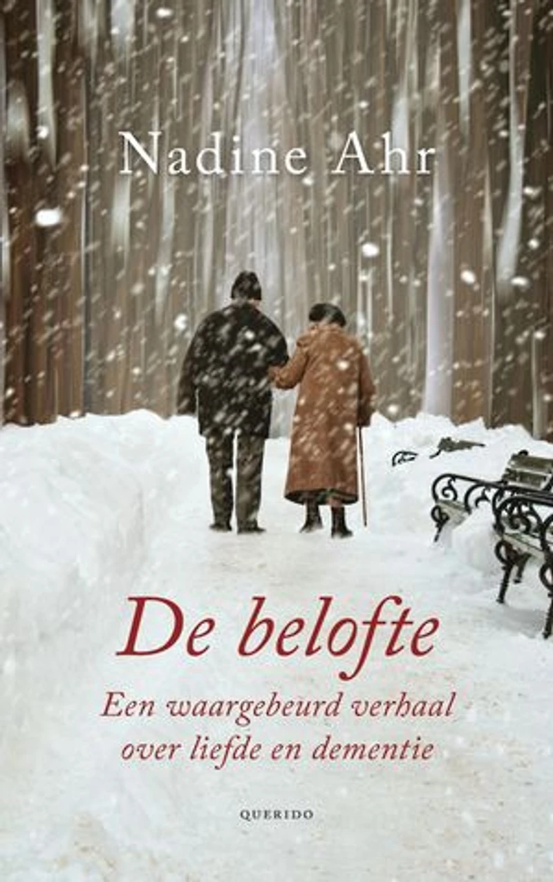 De belofte: een waargebeurd verhaal over liefde en dementie