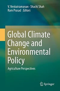 Global Climate Change and Environmental Policy: Agriculture Perspectives