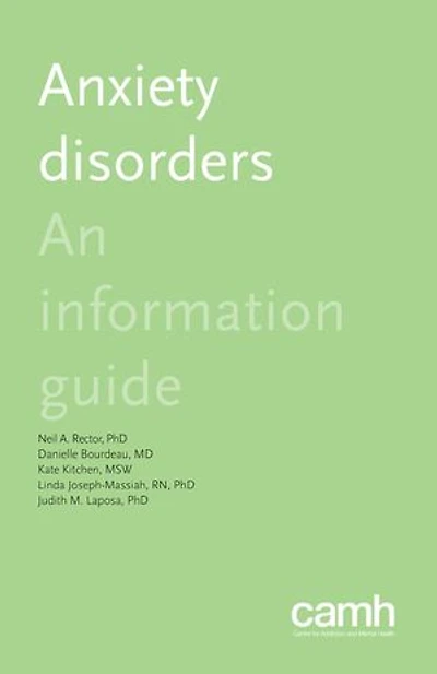 Anxiety Disorders: An Information Guide