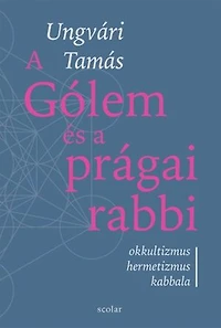 A Gólem és a prágai rabbi