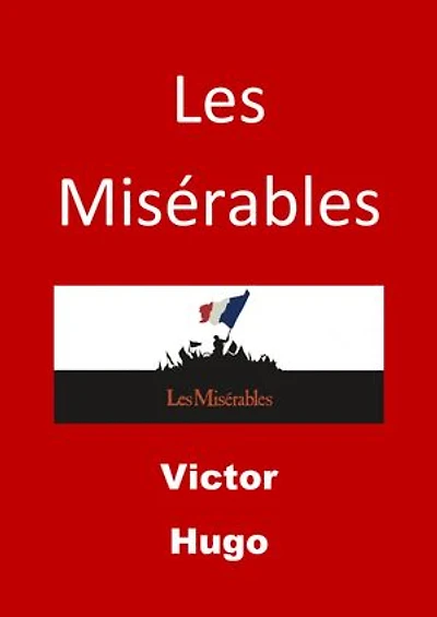 Les Misérables ''Tome 2'': Edition Intégrale - Version Entièrement Illustrée