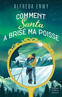 Comment Santa a brisé ma poisse