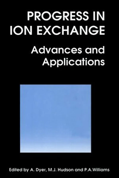 Progress in Ion Exchange: Advances and Applications