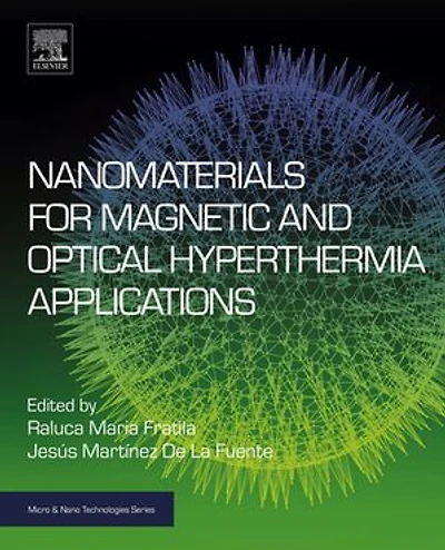 Nanomaterials for Magnetic and Optical Hyperthermia Applications