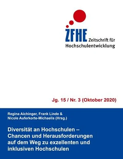 Diversität an Hochschulen: Chancen und Herausforderungen auf dem Weg zu exzellenten und inklusiven Hochschulen
