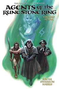 Agents of the Rune Stone Ring-The Ring at War: The Chronicles of Aarastad, #3