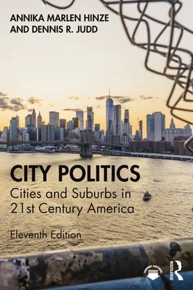 City Politics: Cities And Suburbs 21st Century America