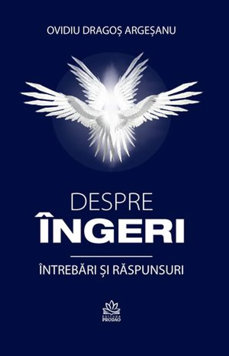 Despre îngeri. Întrebări și răspunsuri