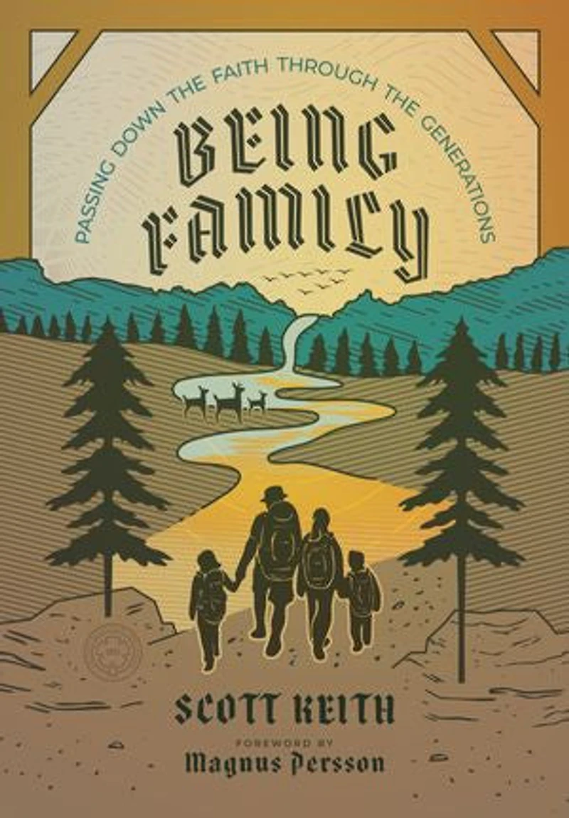 Being Family: Passing Down the Faith through the Generations