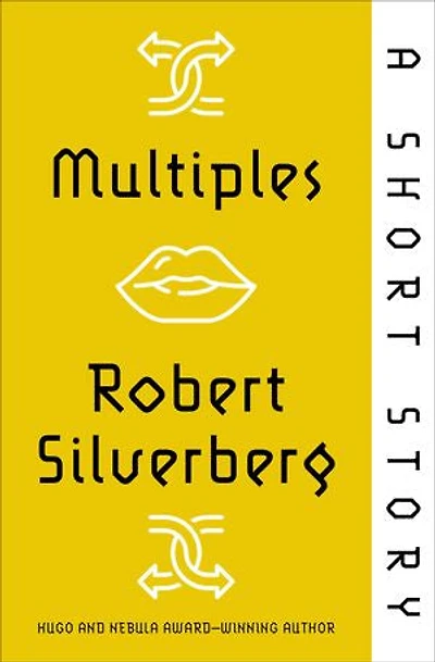 Multiples: A Short Story