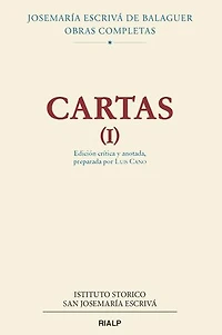 Cartas (I): Edición crítica y anotada, preparada por Luis Cano