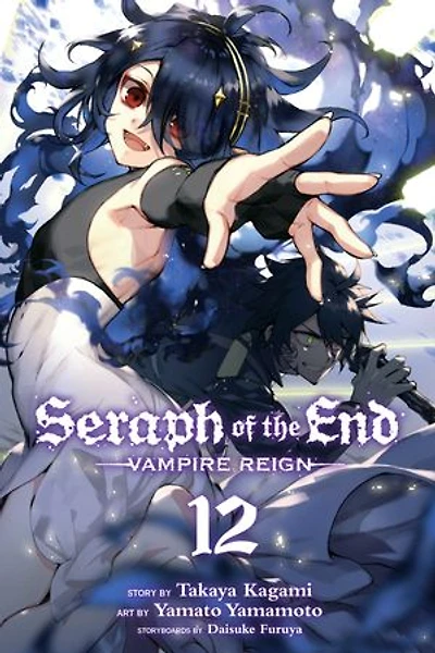 Seraph of the End, Vol. 12: Vampire Reign