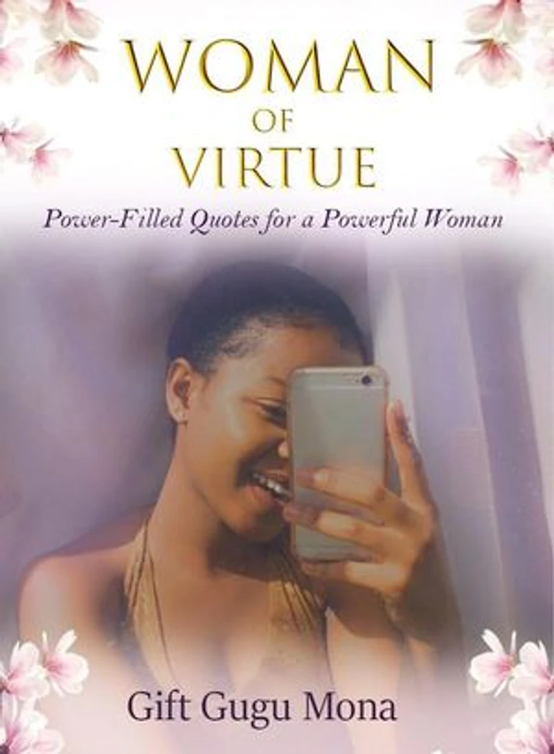 Woman of Virtue: A Power-Filled Journal for a Powerful Woman
