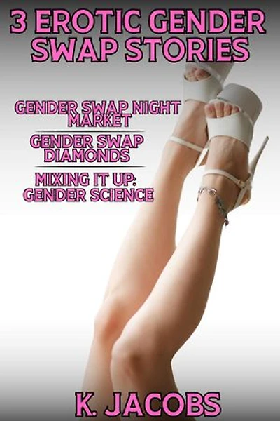 3 Erotic Gender Swap Stories