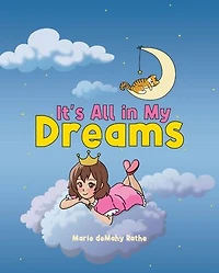 It's All in My Dreams