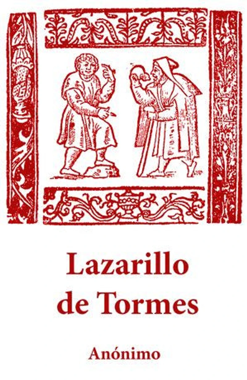 Lazarillo de Tormes: Edición del texto a cargo Víctor García la Concha
