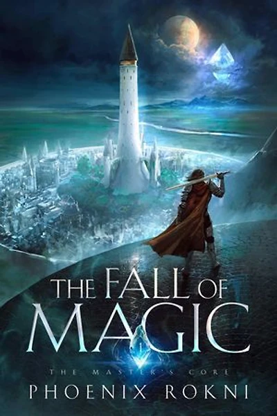 The Fall of Magic