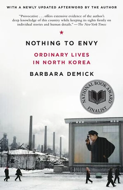 Nothing to Envy: Ordinary Lives North Korea