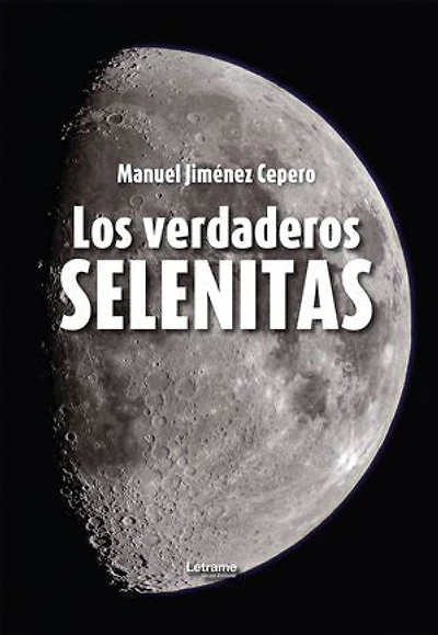 Los verdaderos selenitas