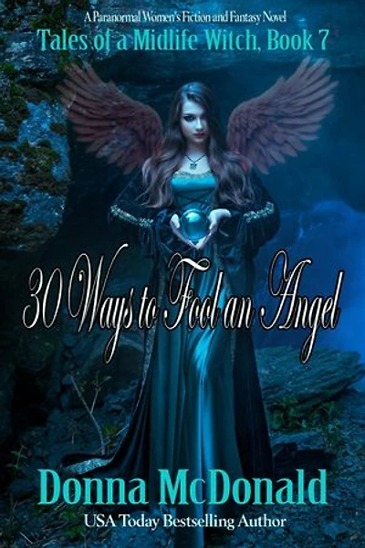30 Ways to Fool an Angel