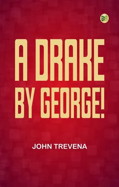A Drake by George!