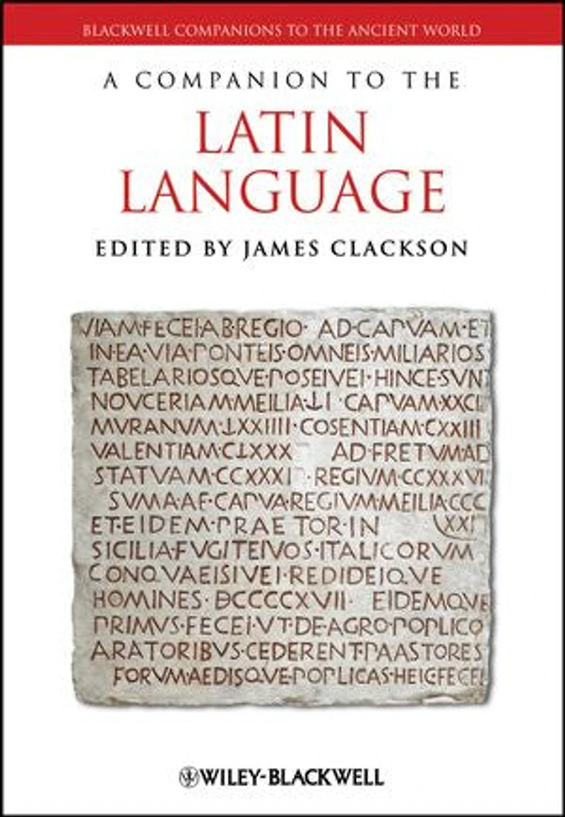 A Companion To The Latin Language