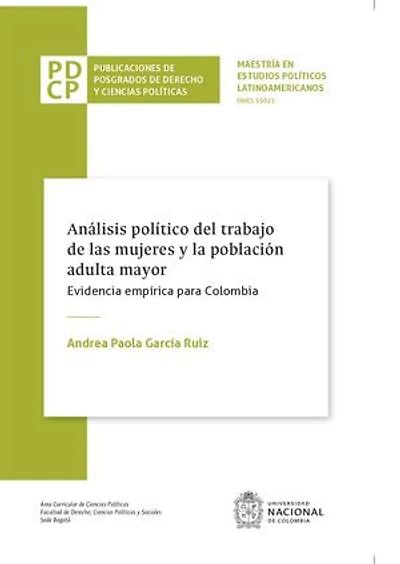 Análisis político del trabajo de las mujeres y la población adulta mayor
