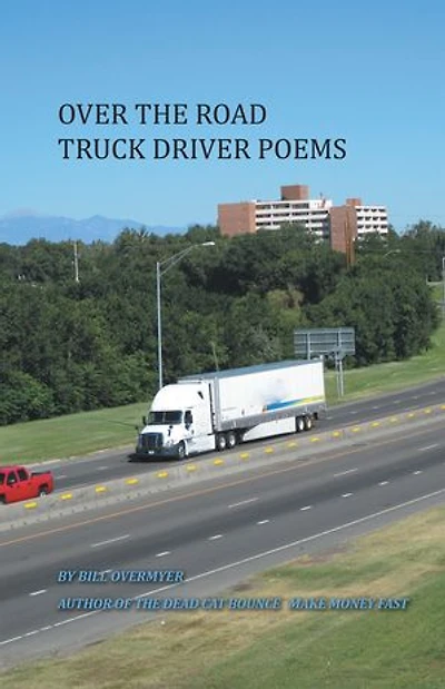 Over the Road Truck Driver Poems