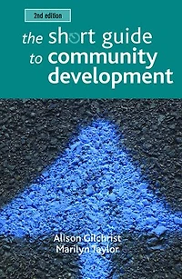 The Short Guide to Community Development