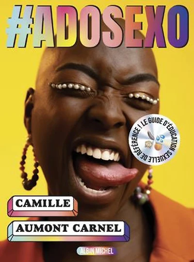 #adosexo: les vraies réponses aux questions des adolescent.e.s