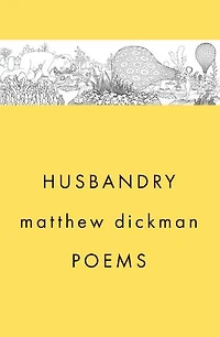 Husbandry: Poems