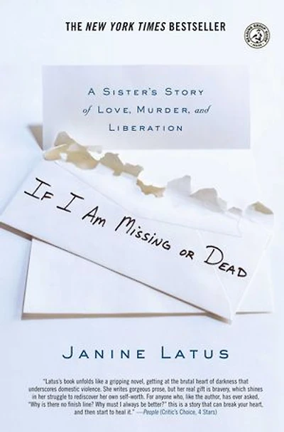 If I Am Missing or Dead: A Sister's Story of Love, Murder