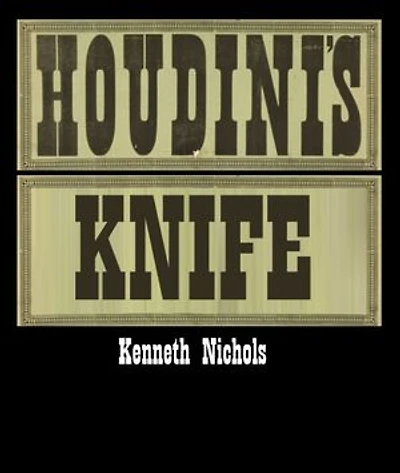 Houdini's Knife