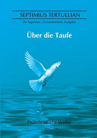 Über die Taufe: De baptismo