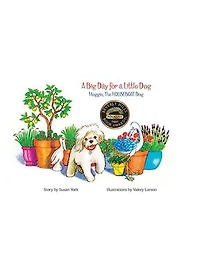 A Big Day for a Little Dog: Meggie, The Houseboat Dog, #1
