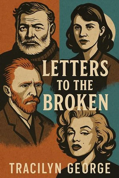 Letters to the Broken