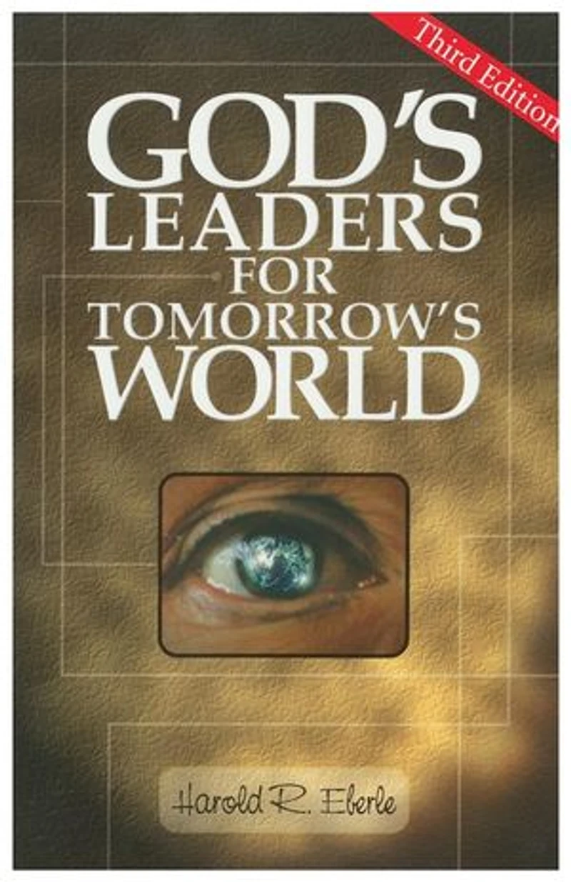 God's Leaders for Tomorrow's World