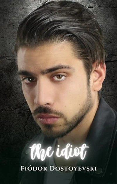 The idiot