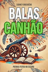 Balas De Canhão