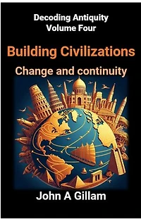 Building Civilizations: Decoding Antiquity, #4
