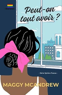 Peut-on tout avoir ?