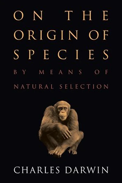On the Origin of Species: by Means Natural Selection or Preservation Favored Races Struggle for Life