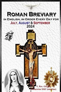 The Roman Breviary in English, in Order, Every Day for July, August