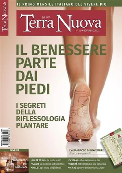 Terra Nuova N° 387 Novembre 2022: Il primo mensile italiano di ecologia e del vivere naturale • dal 1977