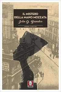 Il mistero della mano mozzata: Un'indagine dell'ispettore McCarthy