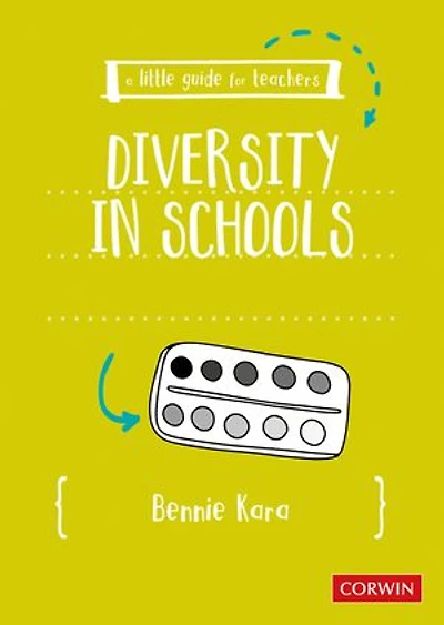 A LITTLE GUIDE FOR TEACHERS: D IVERSITY SCHOOLS