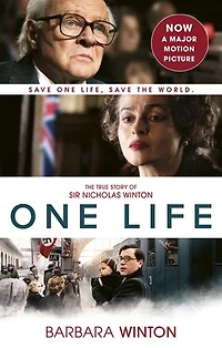 One Life: The True Story of Sir Nicholas Winton