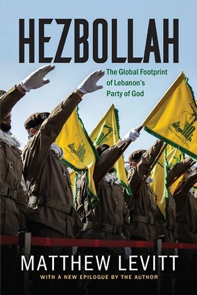 Hezbollah: The Global Footprint of Lebanon's Party God